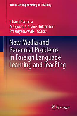 Fester Einband New Media and Perennial Problems in Foreign Language Learning and Teaching von 