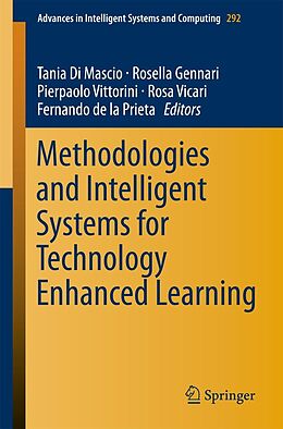eBook (pdf) Methodologies and Intelligent Systems for Technology Enhanced Learning de Tania Di Mascio, Rosella Gennari, Pierpaolo Vittorini