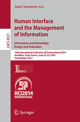 E-Book (pdf) Human Interface and the Management of Information. Information and Knowledge Design and Evaluation von 