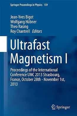 E-Book (pdf) Ultrafast Magnetism I von Jean-Yves Bigot, Wolfgang Hübner, Theo Rasing
