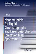 E-Book (pdf) Nanomaterials for Liquid Chromatography and Laser Desorption/Ionization Mass Spectrometry von Tian Lu