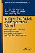 E-Book (pdf) Intelligent Data analysis and its Applications, Volume I von Jeng-Shyang Pan, Vaclav Snasel, Emilio Corchado