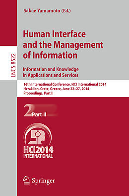 Kartonierter Einband Human Interface and the Management of Information. Information and Knowledge in Applications and Services von 