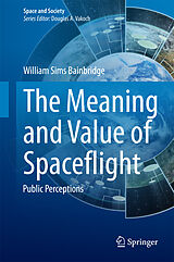 E-Book (pdf) The Meaning and Value of Spaceflight von William Sims Bainbridge