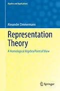 E-Book (pdf) Representation Theory von Alexander Zimmermann
