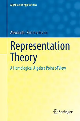 E-Book (pdf) Representation Theory von Alexander Zimmermann