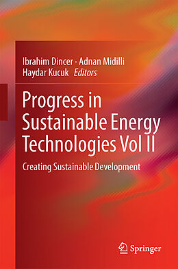 Livre Relié Progress in Sustainable Energy Technologies Vol II de 