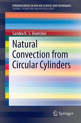 E-Book (pdf) Natural Convection from Circular Cylinders von Sandra K. S. Boetcher