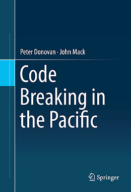 E-Book (pdf) Code Breaking in the Pacific von Peter Donovan, John Mack