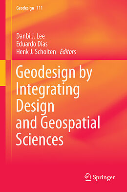 eBook (pdf) Geodesign by Integrating Design and Geospatial Sciences de 