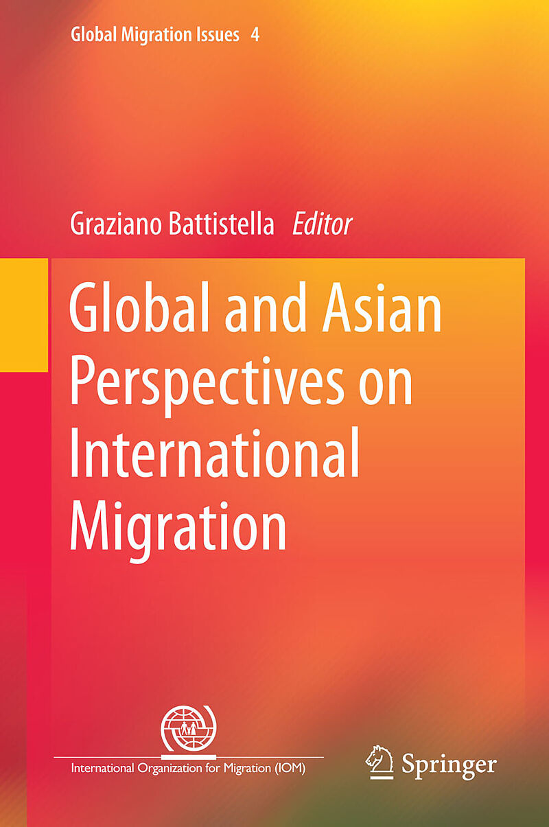 Global and Asian Perspectives on International Migration by : English E ...