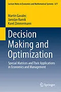 E-Book (pdf) Decision Making and Optimization von Martin Gavalec, Jaroslav Ramík, Karel Zimmermann
