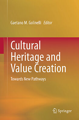 Fester Einband Cultural Heritage and Value Creation von 