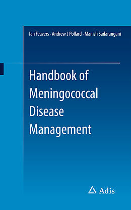 Couverture cartonnée Handbook of Meningococcal Disease Management de 