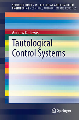 Couverture cartonnée Tautological Control Systems de Andrew D. Lewis