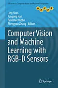 E-Book (pdf) Computer Vision and Machine Learning with RGB-D Sensors von Ling Shao, Jungong Han, Pushmeet Kohli