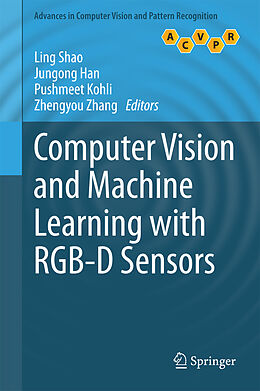 eBook (pdf) Computer Vision and Machine Learning with RGB-D Sensors de Ling Shao, Jungong Han, Pushmeet Kohli