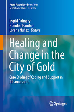 E-Book (pdf) Healing and Change in the City of Gold von 