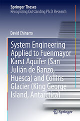 eBook (pdf) System Engineering Applied to Fuenmayor Karst Aquifer (San Julián de Banzo, Huesca) and Collins Glacier (King George Island, Antarctica) de David Chinarro