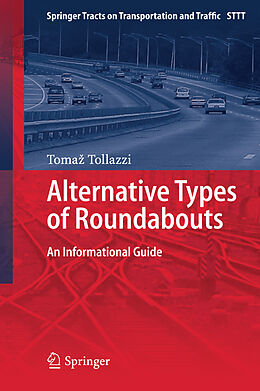 Livre Relié Alternative Types of Roundabouts de Toma  Tollazzi