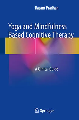 E-Book (pdf) Yoga and Mindfulness Based Cognitive Therapy von Basant Pradhan