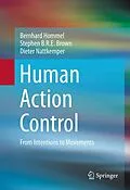 E-Book (pdf) Human Action Control von Bernhard Hommel, Stephen B. R. E. Brown, Dieter Nattkemper