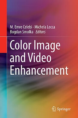 E-Book (pdf) Color Image and Video Enhancement von 