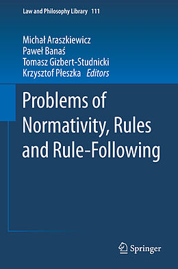 Livre Relié Problems of Normativity, Rules and Rule-Following de 