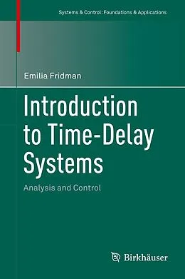 E-Book (pdf) Introduction to Time-Delay Systems von Emilia Fridman