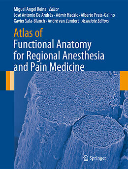 Livre Relié Atlas of Functional Anatomy for Regional Anesthesia and Pain Medicine de 