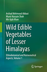 eBook (pdf) Wild Edible Vegetables of Lesser Himalayas de Arshad Mehmood Abbasi, Munir Hussain Shah, Mir Ajab Khan