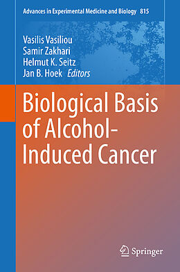 E-Book (pdf) Biological Basis of Alcohol-Induced Cancer von 