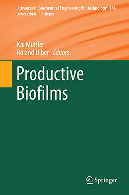 Livre Relié Productive Biofilms de 