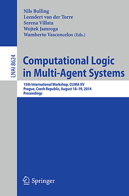 Kartonierter Einband Computational Logic in Multi-Agent Systems von 