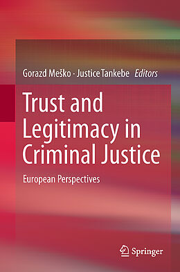 Livre Relié Trust and Legitimacy in Criminal Justice de 