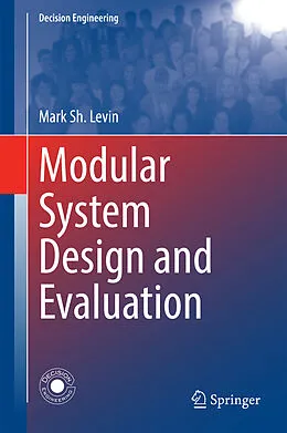 E-Book (pdf) Modular System Design and Evaluation von Mark Sh. Levin