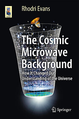 Couverture cartonnée The Cosmic Microwave Background de Rhodri Evans