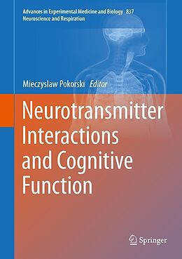 E-Book (pdf) Neurotransmitter Interactions and Cognitive Function von 
