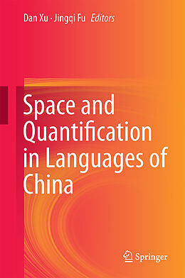 Livre Relié Space and Quantification in Languages of China de 