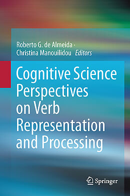 Livre Relié Cognitive Science Perspectives on Verb Representation and Processing de 