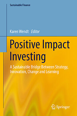 Livre Relié Positive Impact Investing de 