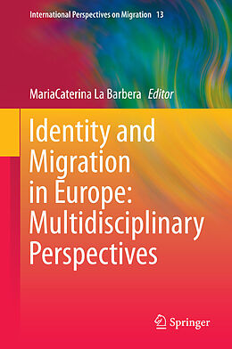 eBook (pdf) Identity and Migration in Europe: Multidisciplinary Perspectives de 