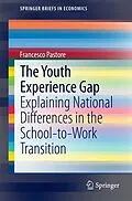 E-Book (pdf) The Youth Experience Gap von Francesco Pastore