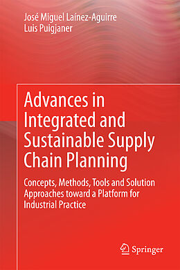 eBook (pdf) Advances in Integrated and Sustainable Supply Chain Planning de José Miguel Laínez-Aguirre, Luis Puigjaner