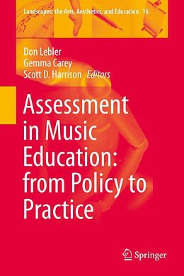 E-Book (pdf) Assessment in Music Education: from Policy to Practice von 