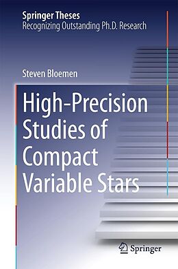 E-Book (pdf) High-Precision Studies of Compact Variable Stars von Steven Bloemen