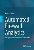 E-Book (pdf) Automated Firewall Analytics von Ehab Al-Shaer