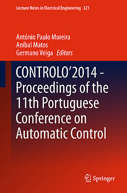 Fester Einband CONTROLO 2014   Proceedings of the 11th Portuguese Conference on Automatic Control von 
