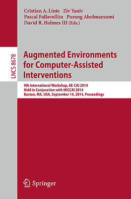 E-Book (pdf) Augmented Environments for Computer-Assisted Interventions von 
