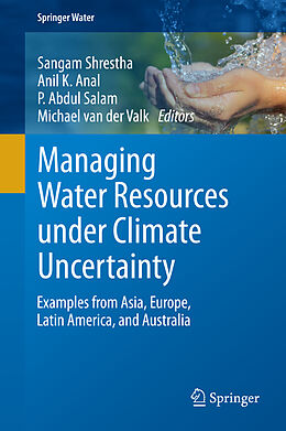 Livre Relié Managing Water Resources under Climate Uncertainty de 